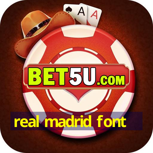 real madrid font